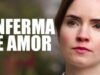 enferm-de-amor-pelicula-completa-565×318