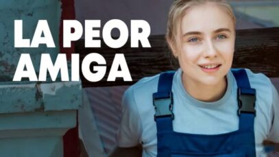 la-peor-amiga-parte-2-pelicula-c-565×318