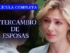 intercambio-de-esposas-pelicula-565×318