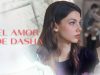 el-amor-de-dasha-pelicula-comple-565×318
